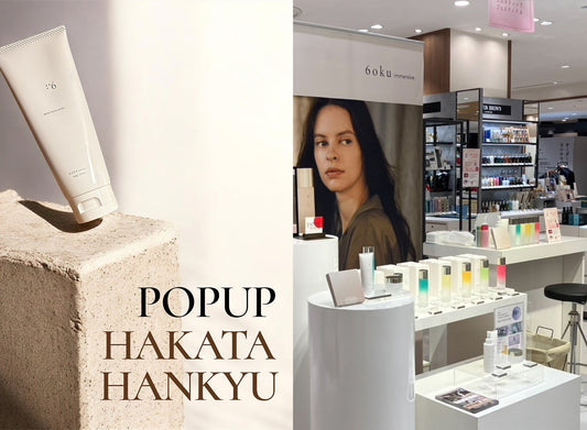 POP UP STORE at HAKATA HANKYU のお知らせ